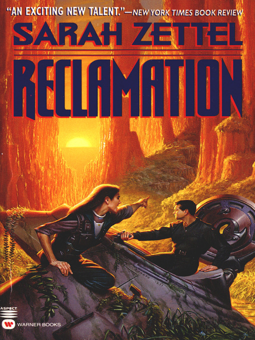 Title details for Reclamation by Sarah Zettel - Available